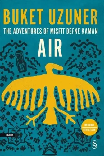The Adventures Of Mısfıt Defne Kaman Air
