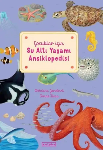 Çocuklar için Su Altı Yaşamı Ansiklopedisi