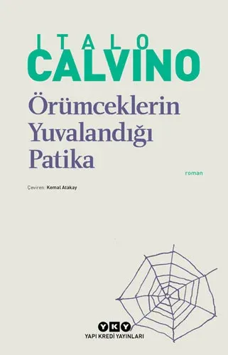 Örümceklerin Yuvalandığı Patika