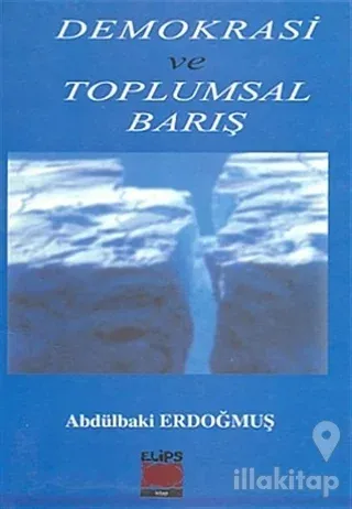 Demokrasi Ve Toplumsal Barış