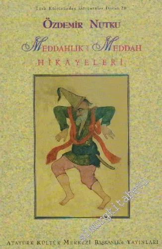 Meddahlık ve Meddah Hikâyeleri -        1997