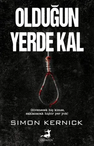 Olduğun Yerde Kal