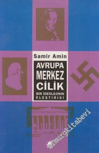 Avrupamerkezcilik - Bir İdeolojinin Eleştrisi