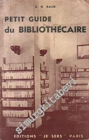 Petit Guide du Bibliothecaire -
