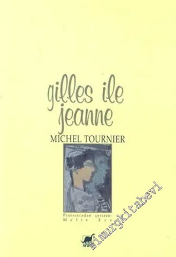 Gilles ile Jeanne -         2004