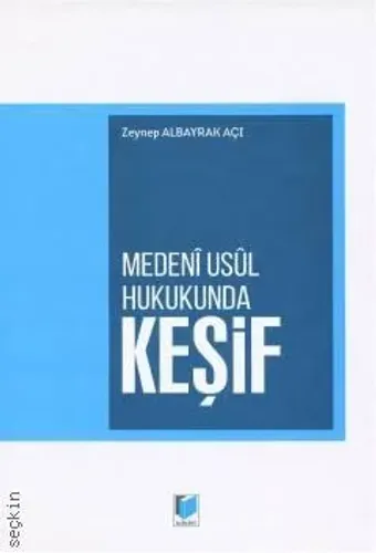 Medeni Usul Hukukunda Keşif