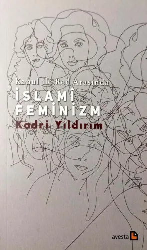Kabul ile Red Arasında İslami Feminizm