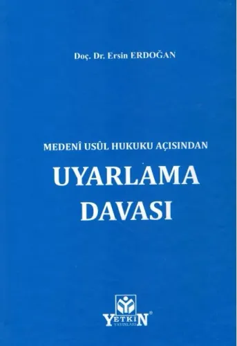 Medenî Usûl Hukuku Açısından Uyarlama Davası