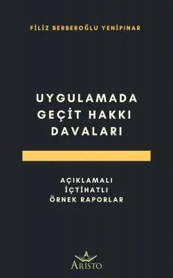 Uygulamada Geçit Hakkı Davaları