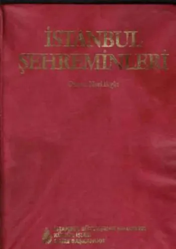 İstanbul Şehreminleri; (Büyükşehir Belediye Başkanları) 1855-1928