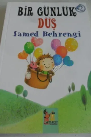 Bir Günlük Düş Samed Behrengi