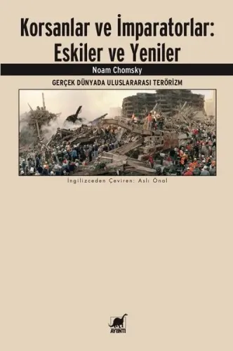 Korsanlar Ve İmparatorlar: Eskiler Ve Yeniler