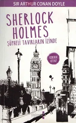 Sherlock Holmes - Şüpheli Tavırların İzinde