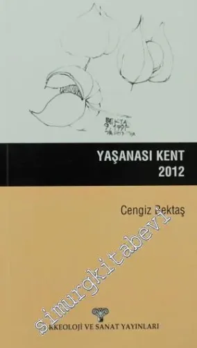 Yaşanası Kent -         2013