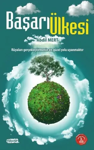 Başarı Ülkesi (Rüyaları gerçekleştirmenin en güzel yolu  uyanmaktır)