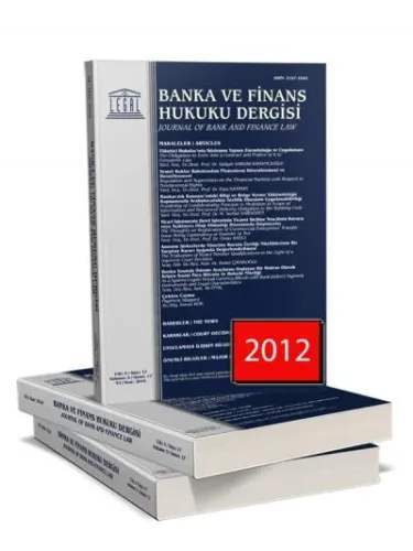 Legal Banka ve Finans Hukuku Dergisi ( 2012 Yılı Aboneliği ) ( 4 Sayı )