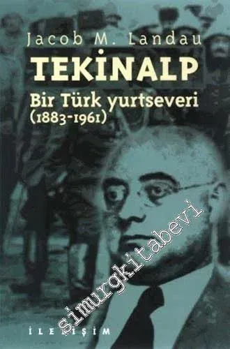 Bir Türk Yurtseveri Tekinalp - 1996