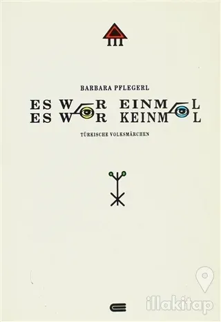Es War Einmal, Es War Keinmal