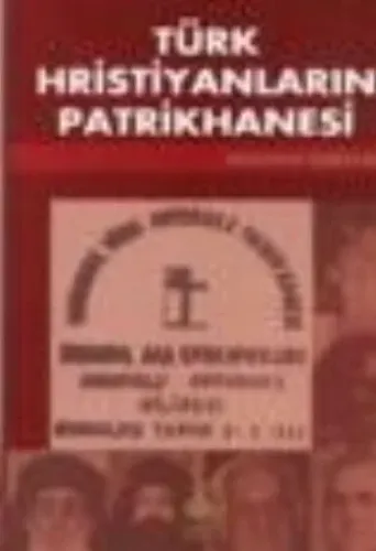 Türk Hristiyanların Patrikhanesi