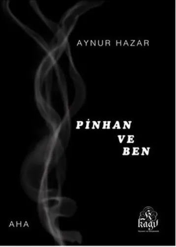 Pinhan ve Ben