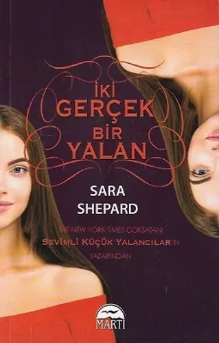 İki Gerçek Bir Yalan