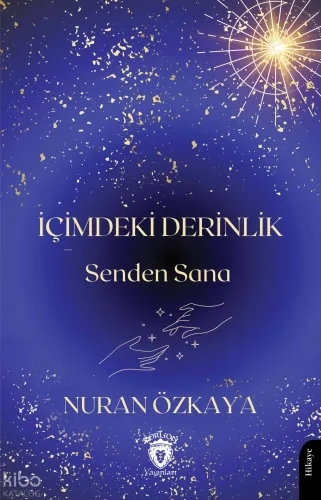 İçimdeki Derinlik;Senden Sana
