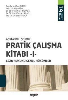 Ceza Hukuku Genel Hükümler Pratik Çalışma Kitabı -I-