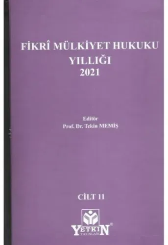 Fikri Mülkiyet Hukuku Yıllığı 2021