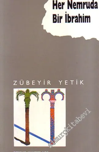 Her Nemruda Bir İbrahim -        1990