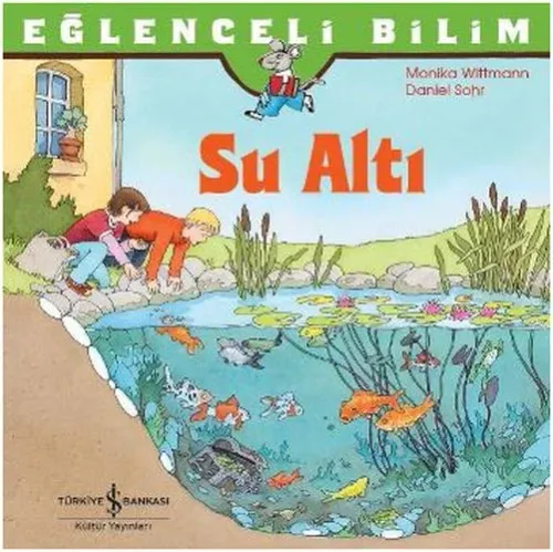 Eğlenceli Bilim: Su Altı