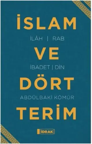İslam ve Dört Terim