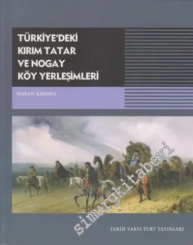Türkiye'deki Kırım Tatar ve Nogay Köy Yerleşimleri -