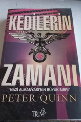 Kedilerin Zamanı Nazi Almanyası'nın Büyük Sırrı