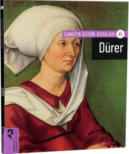 Dürer; Sanatın Büyük Ustaları 6