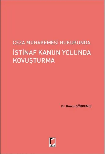 İstinaf Kanun Yolunda Kovuşturma