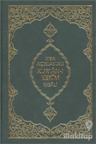 Kısa Açıklamalı Kur'an-ı Kerim Meali (Ciltli)