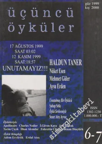 Üçüncü Öyküler Üç Aylık Öykü Dergisi - Dosya: Haldun Taner - Sayı: 6 -