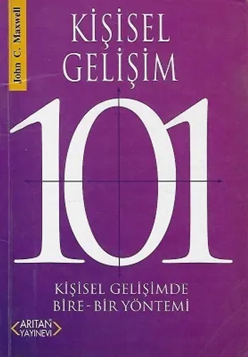 Kişisel Gelişimde 101 (Kişisel Gelişimde Bire - Bir Yöntemi)
