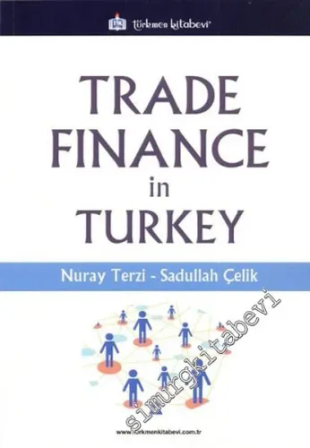 Trade Finance In Turkey -         2016