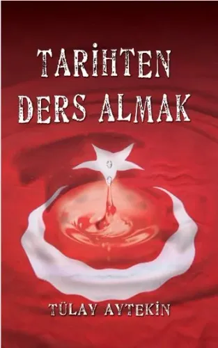 Tarihten Ders Almak