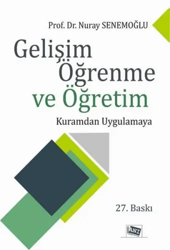 Gelişim Öğrenme ve Öğretim