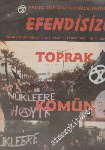 Efendisizler Haber Yorum Gazetesi - Sayı: 13      Ocak 2000