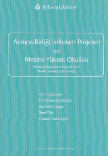 Avrupa Birliği İstihdam Projeleri ve Meslek Yüksek Okulları