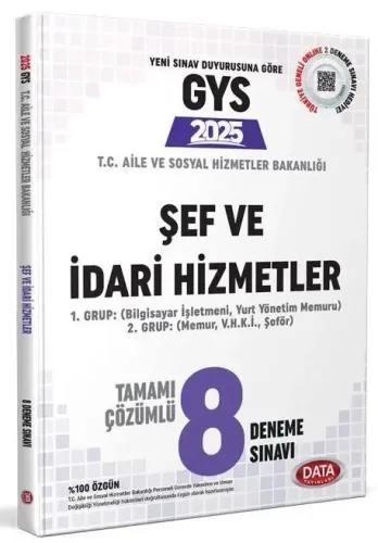Data Yayınları 2025 T.C. Aile ve Sosyal Hizmetler Bakanlığı GYS Şef ve İdari Hizmetler Tamamı Çözümlü 8 Deneme Sınavı