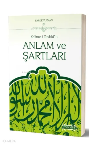 Kelime-i Tevhid'in Anlam ve Şartları - Menahil Kitap - Selam Kitap