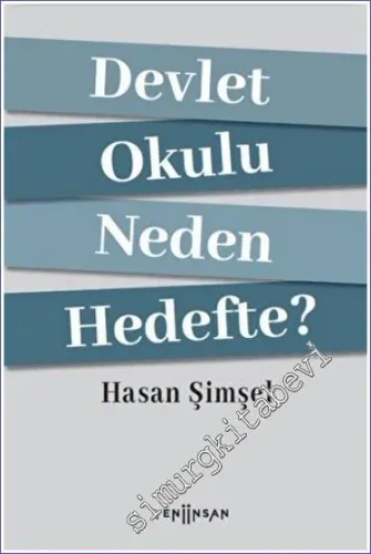 Devlet Okulu Neden Hedefte - 2022