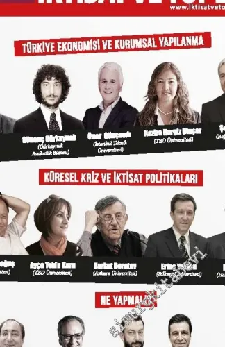 İTD İktisat ve Toplum Dergisi - Türkiye Ekonomisi ve Kurumsal Yapılanma, Küresel Kriz ve İktisat Politikaları, Ne Yapmalı - Sayı: 101      Mart