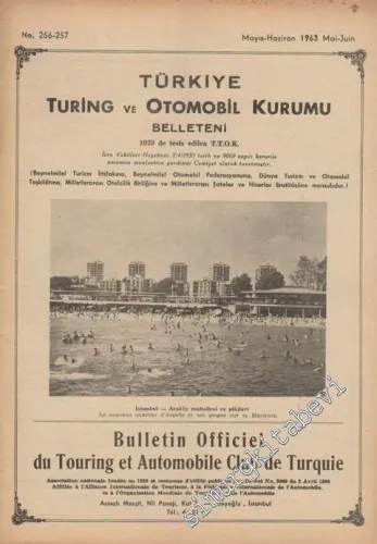 Turing - Türkiye Turing ve Otomobil Kurumu Belleteni - No: 256 - 257, Mayıs - Haziran 1963