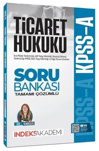 İndeks Akademi 2027 KPSS A Grubu Ticaret Hukuku Soru Bankası Çözümlü