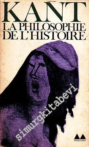 La Philosophie de L'Histoire (Opuscules) -